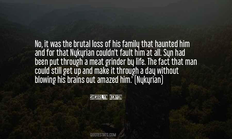 Quotes About Loss Of Life #34068