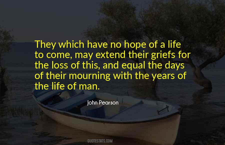 Quotes About Loss Of Life #35365