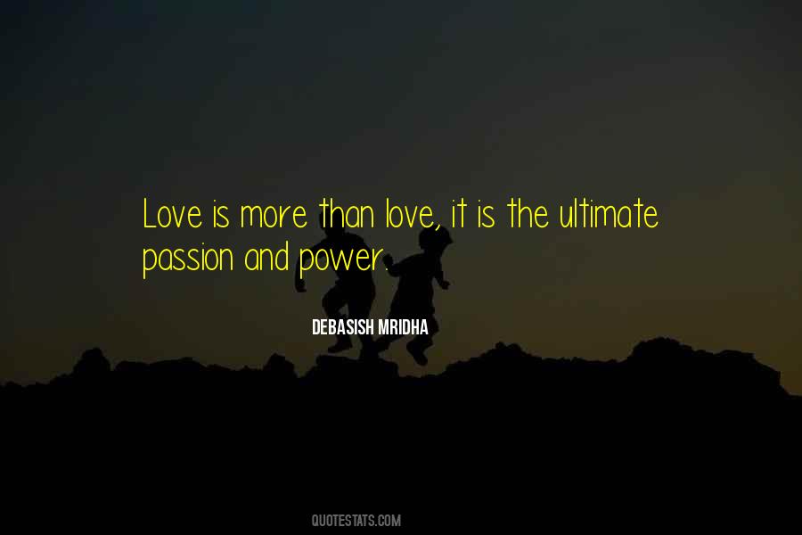 Quotes About More Than Love #456682