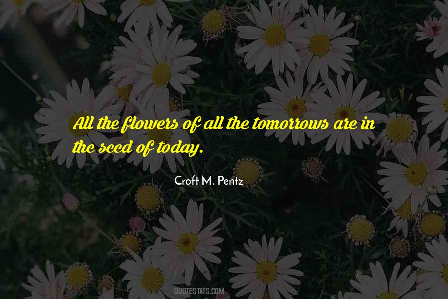 Quotes About Flowers Blooming #544216