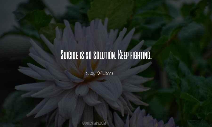 Quotes About Keep Fighting #336239