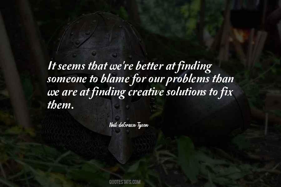 Quotes About Creative Solutions #1151730