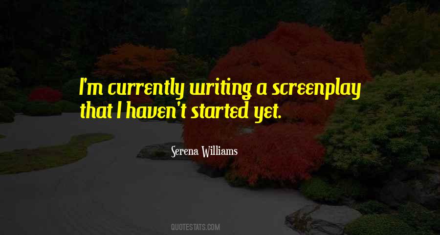 Quotes About Screenplay Writing #1179696