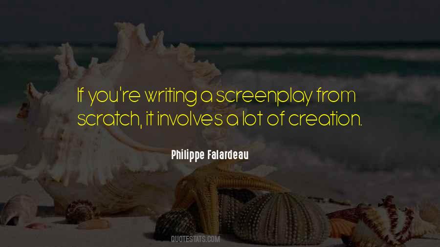 Quotes About Screenplay Writing #1311170