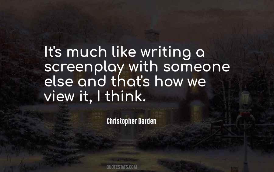 Quotes About Screenplay Writing #1507819