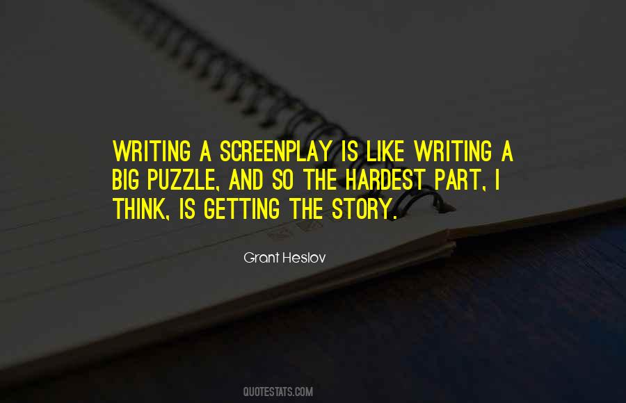 Quotes About Screenplay Writing #1780708