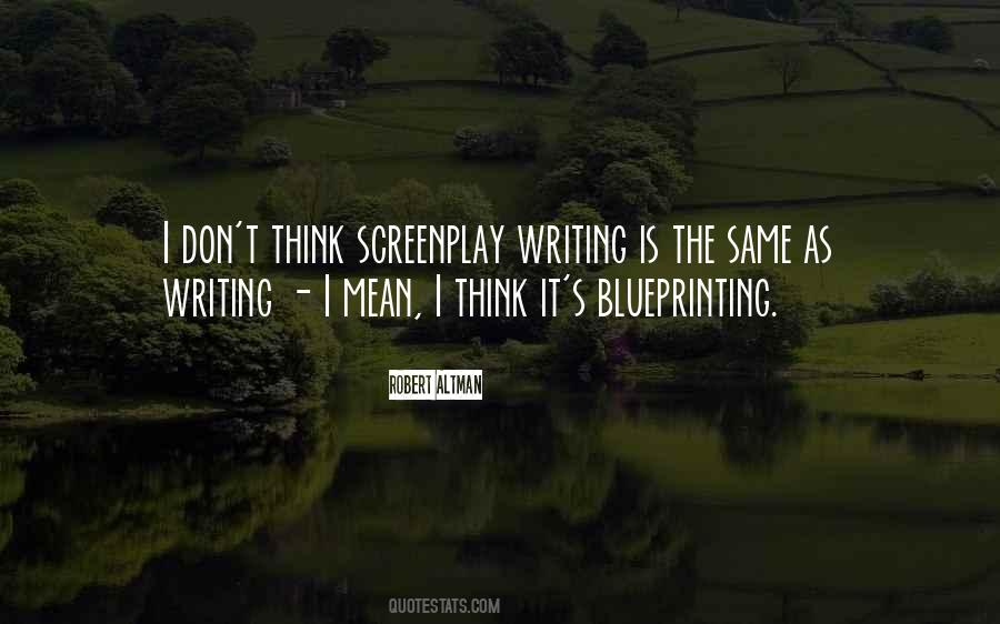 Quotes About Screenplay Writing #301075