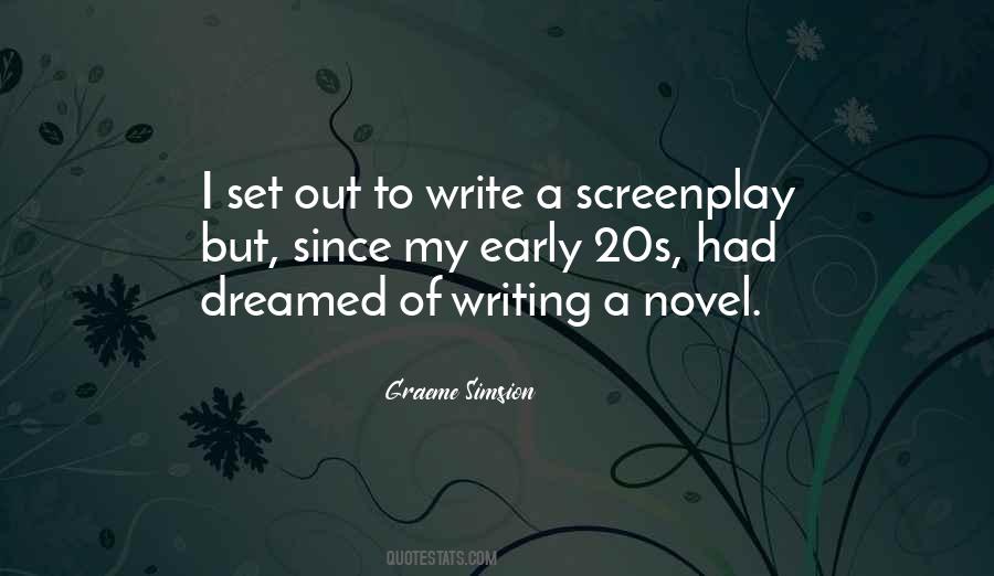 Quotes About Screenplay Writing #578025