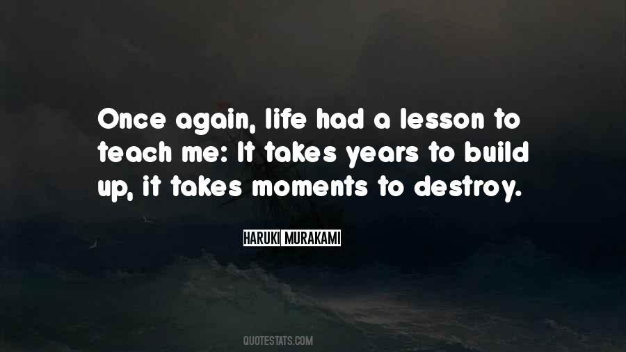 Lesson To Teach Quotes #1022269