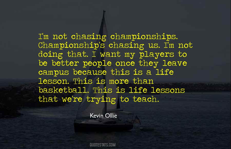 Lesson To Teach Quotes #1093034
