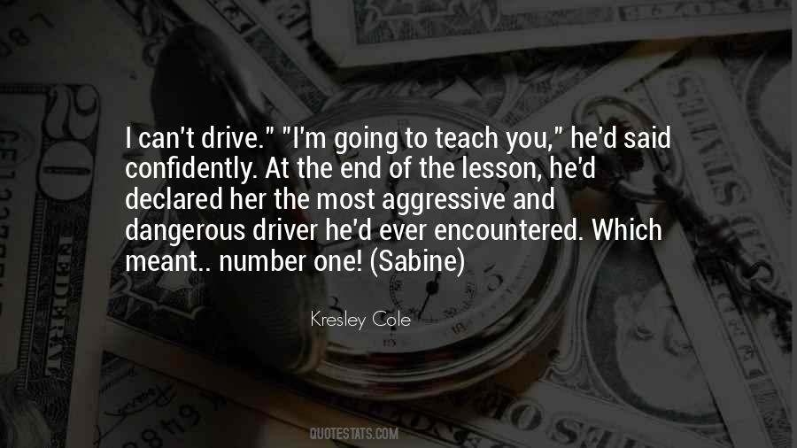 Lesson To Teach Quotes #1237755