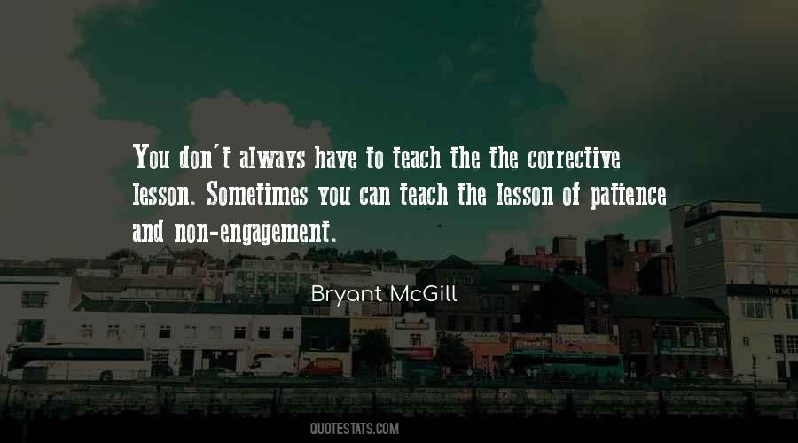 Lesson To Teach Quotes #36391