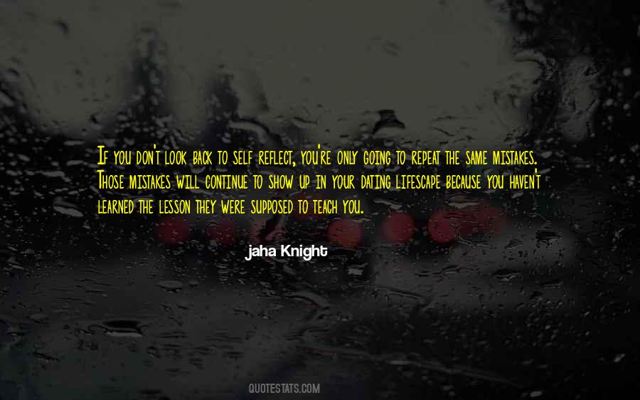Lesson To Teach Quotes #7476