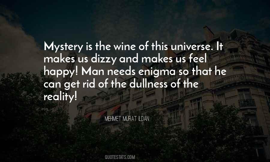 Mystery Of The Universe Quotes #1147824