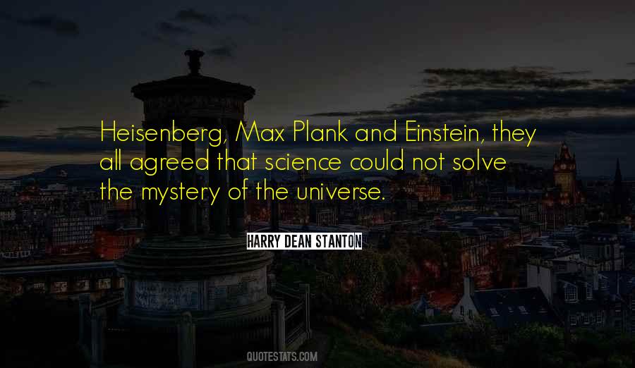 Mystery Of The Universe Quotes #974085