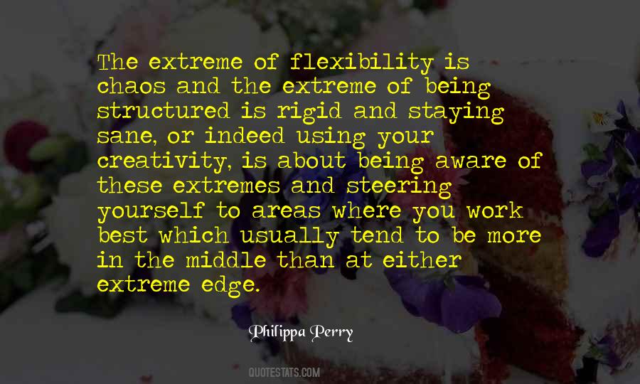 Quotes About Extremes #1310916