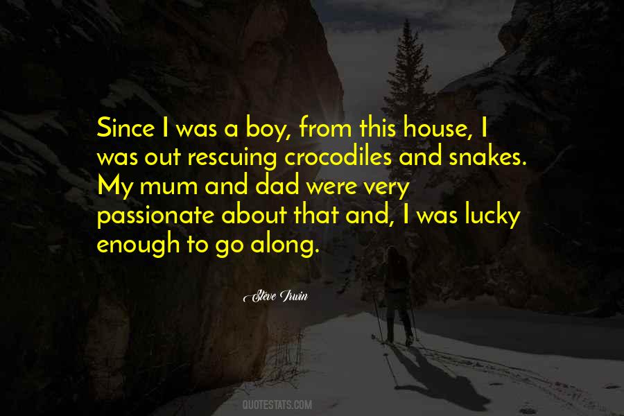 Quotes About A Boy And His Dad #1186536