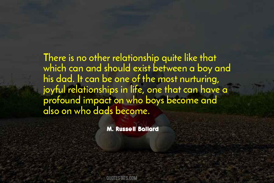 Quotes About A Boy And His Dad #1390294
