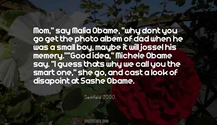 Quotes About A Boy And His Dad #1543273