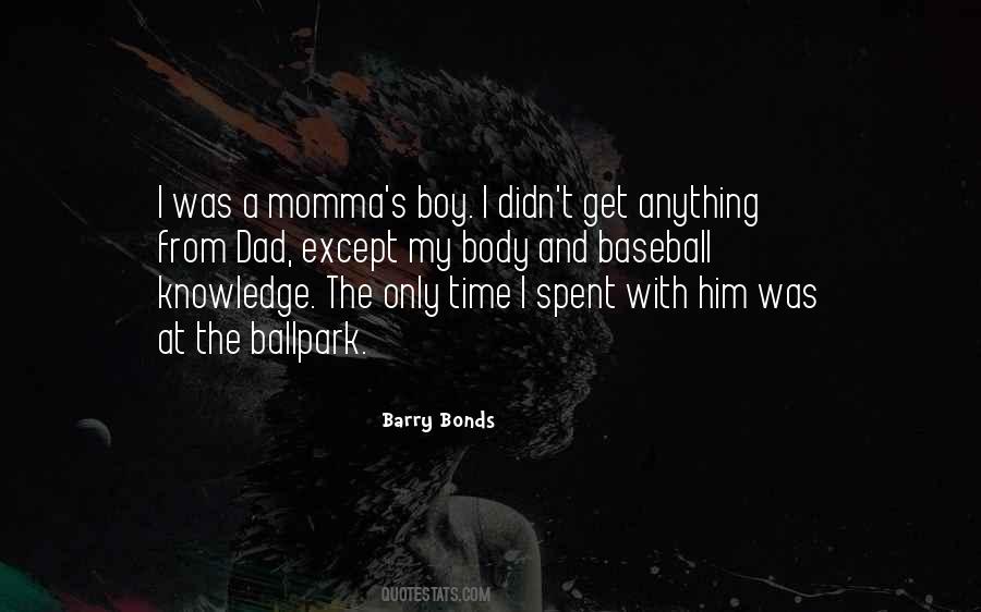 Quotes About A Boy And His Dad #512873
