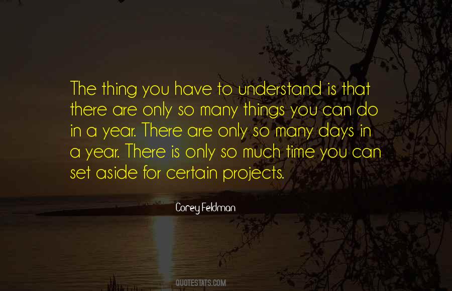 Quotes About Many Things To Do #292179