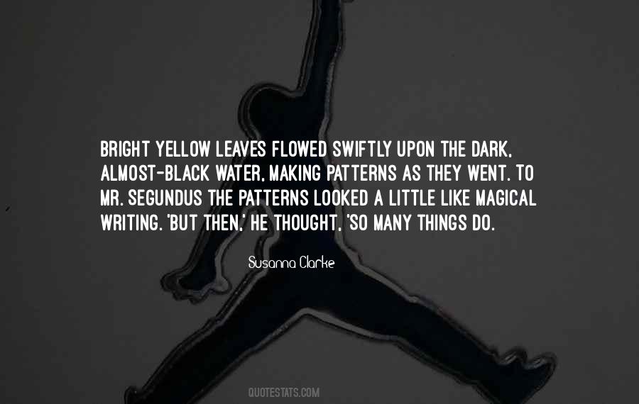 Quotes About Many Things To Do #38506