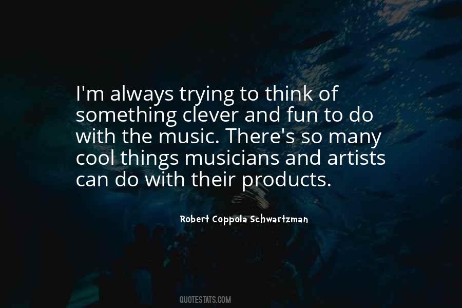 Quotes About Many Things To Do #98108