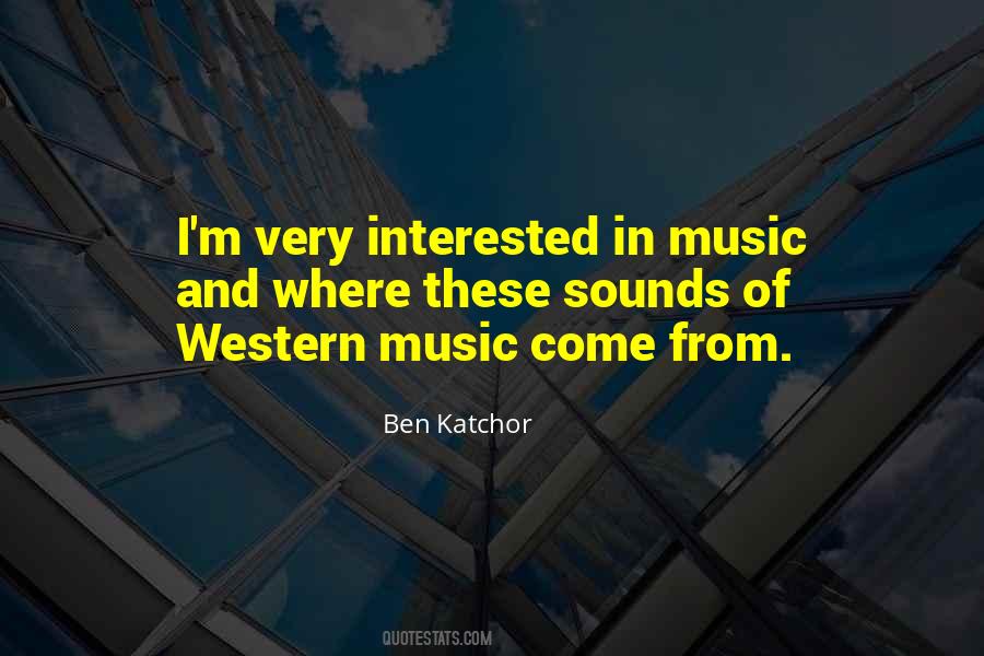 Quotes About Music And Sounds #307246