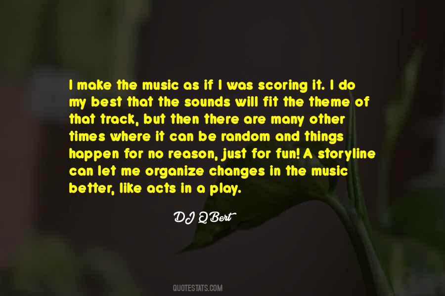Quotes About Music And Sounds #721684