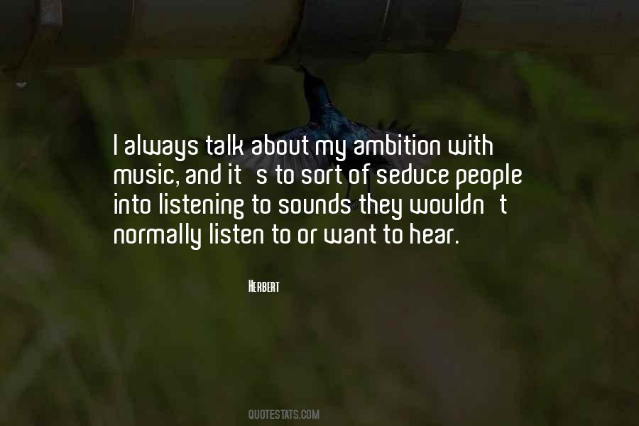 Quotes About Music And Sounds #824251