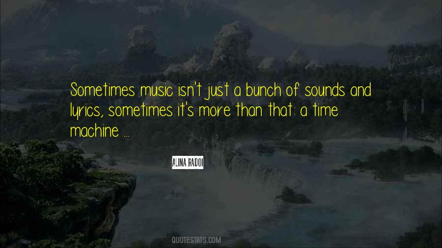 Quotes About Music And Sounds #852624