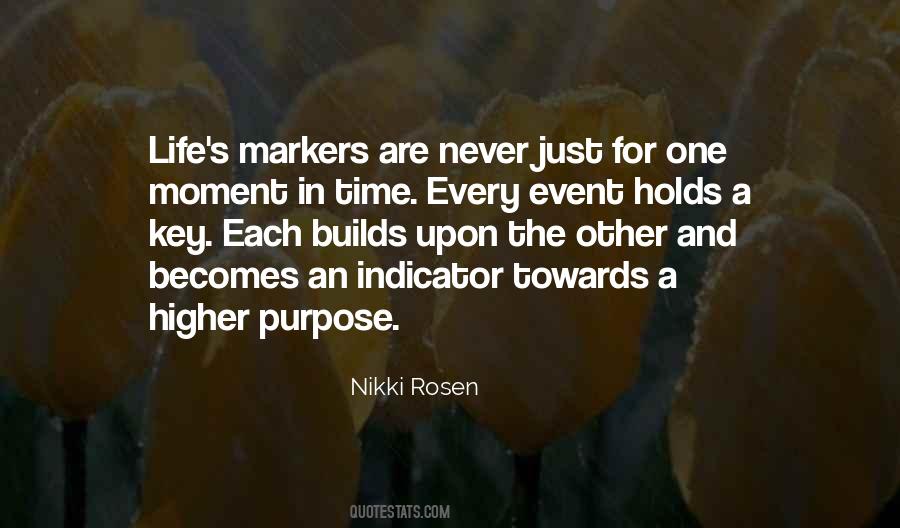 Quotes About Higher Purpose #1188941