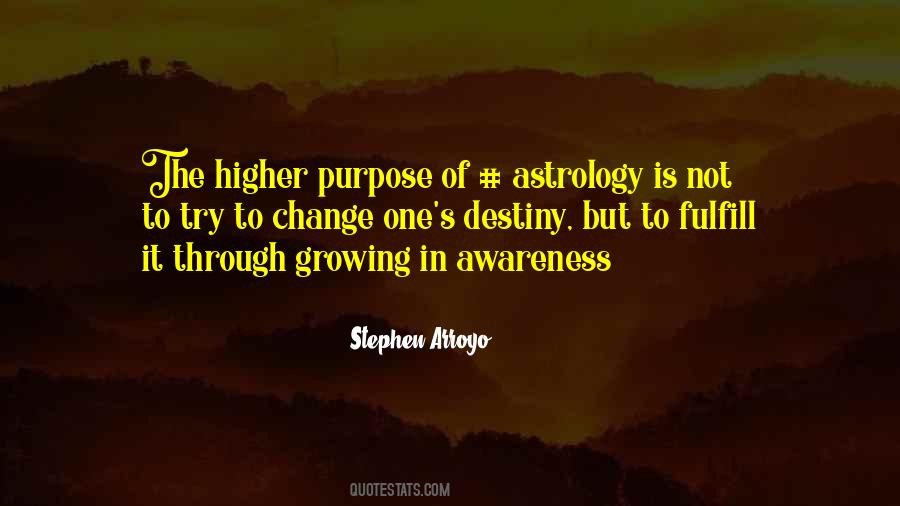 Quotes About Higher Purpose #1436394