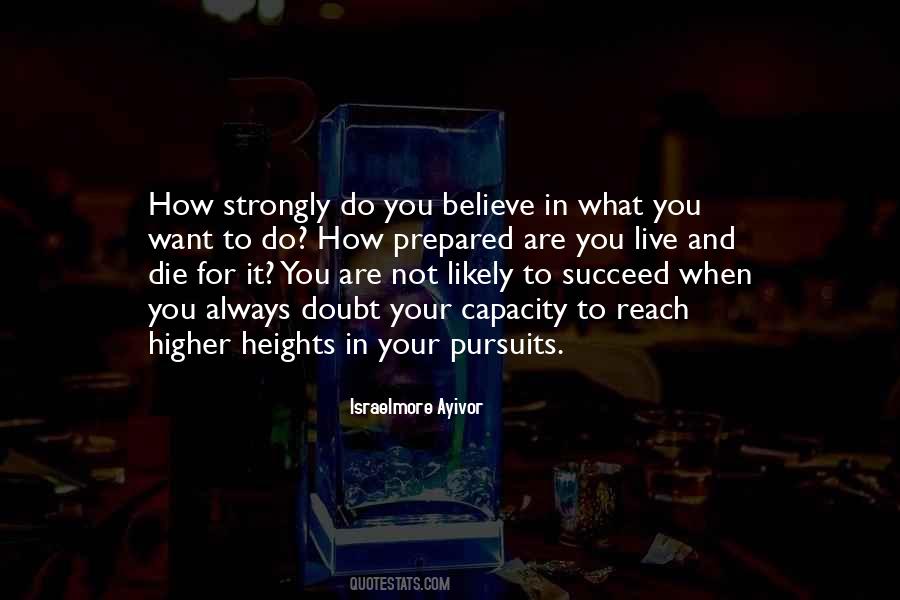 Quotes About Higher Purpose #666609