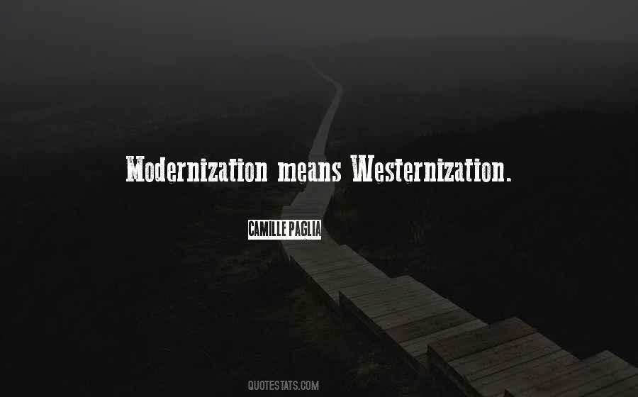 Quotes About Modernization #1547860