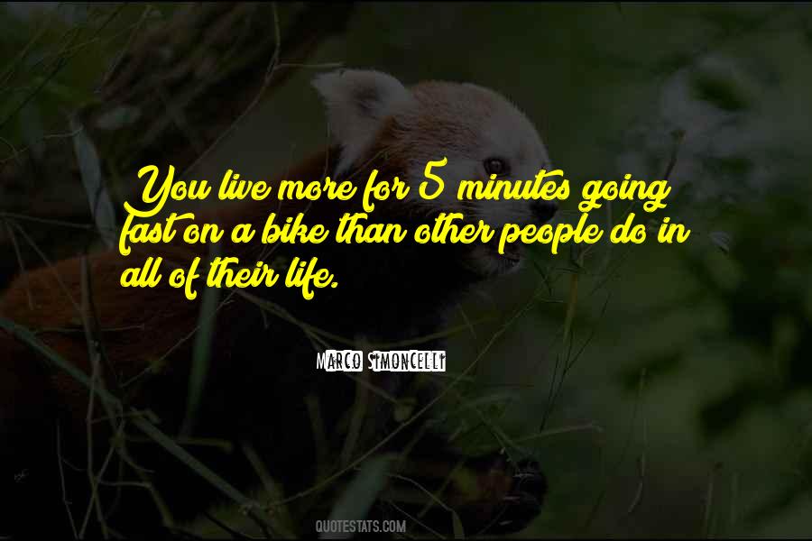 Live More Quotes #1198422