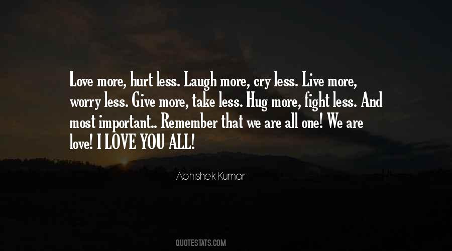 Live More Quotes #437979