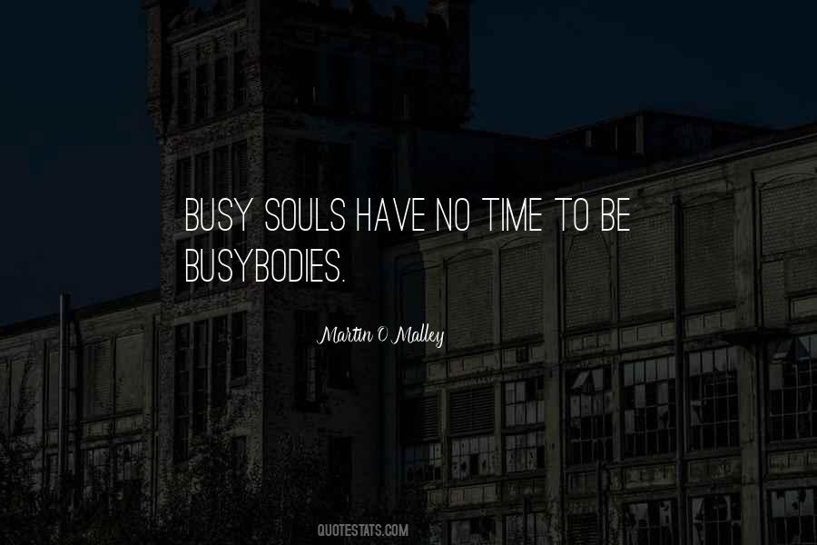 No Time To Quotes #1023035