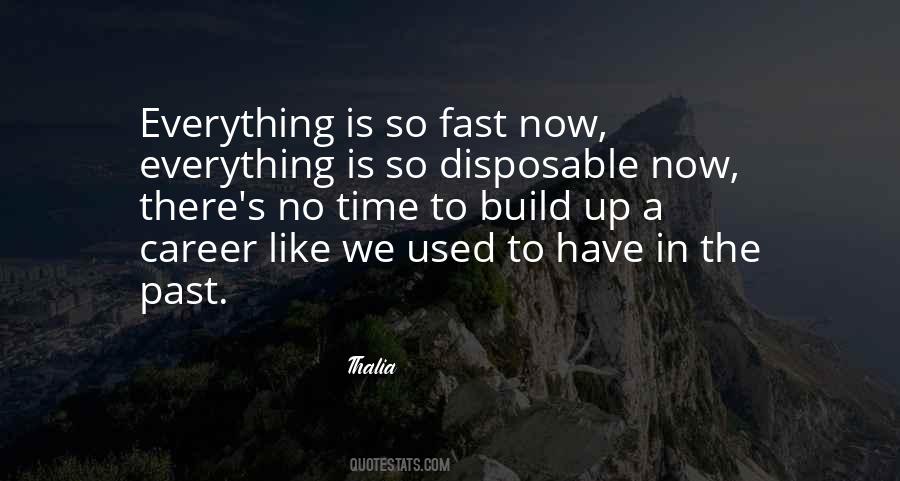 No Time To Quotes #1154329
