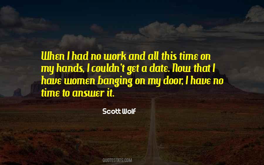 No Time To Quotes #1203756