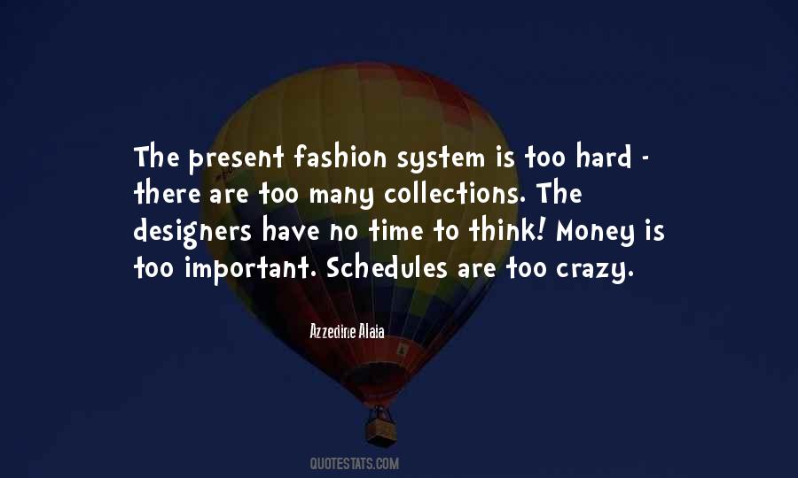 No Time To Quotes #1288549