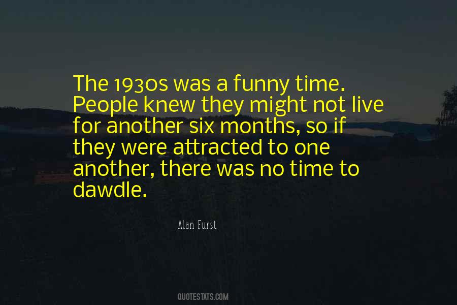 No Time To Quotes #1779146