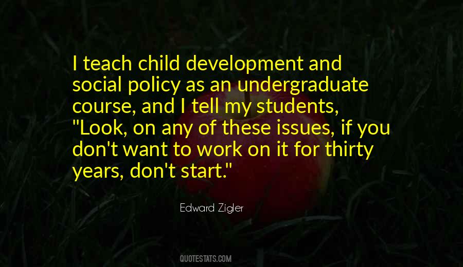 Quotes About Child Development #118136