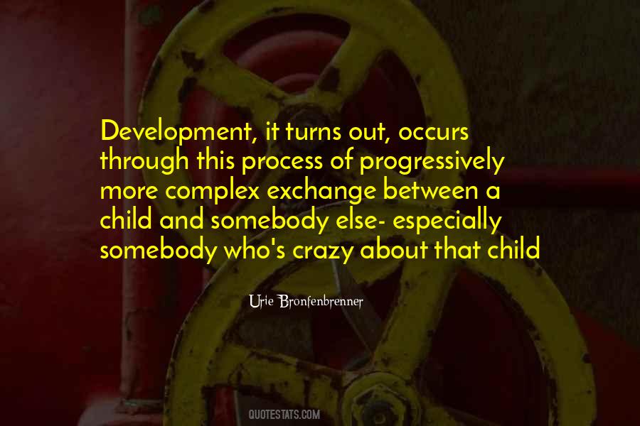 Quotes About Child Development #783608