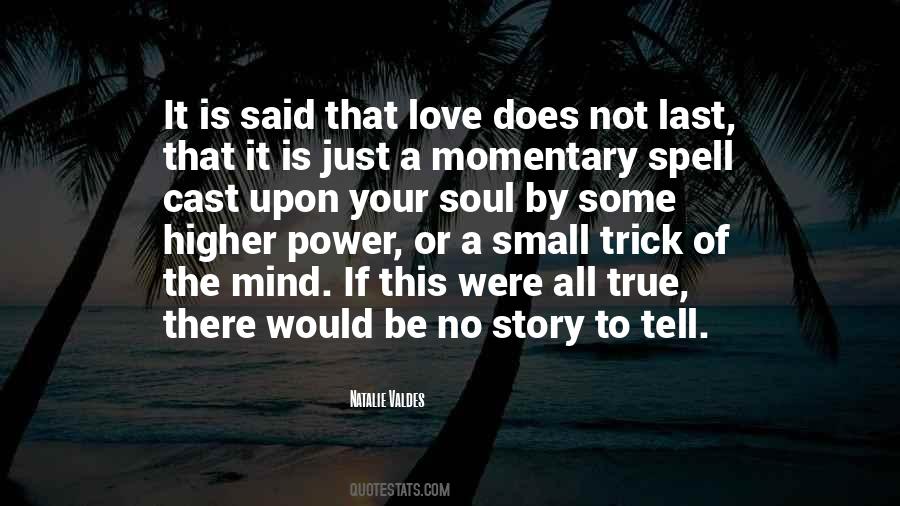 Quotes About The Power Of True Love #420763