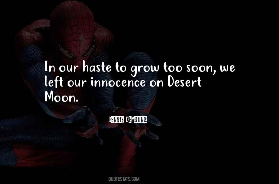 Quotes About Haste #1631980