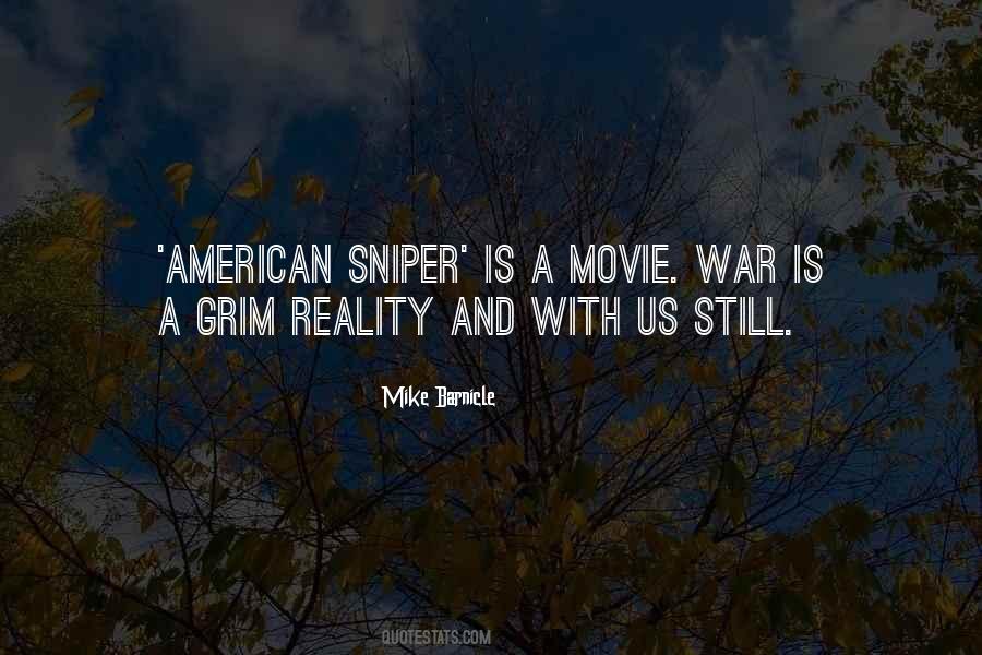 Quotes About American Sniper #1279387
