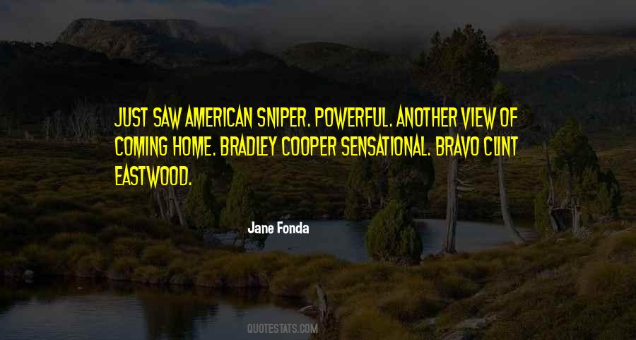 Quotes About American Sniper #57608