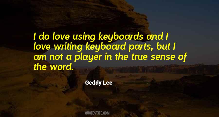 Quotes About Keyboards #1120035