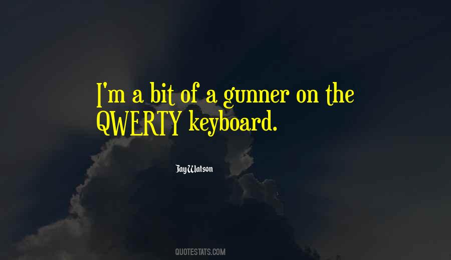 Quotes About Keyboards #1800671